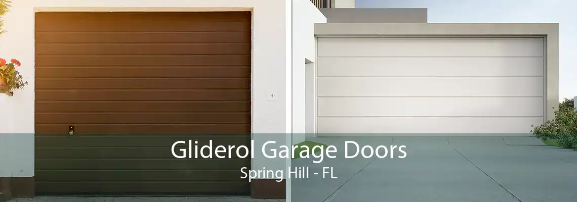 Gliderol Garage Doors Spring Hill - FL